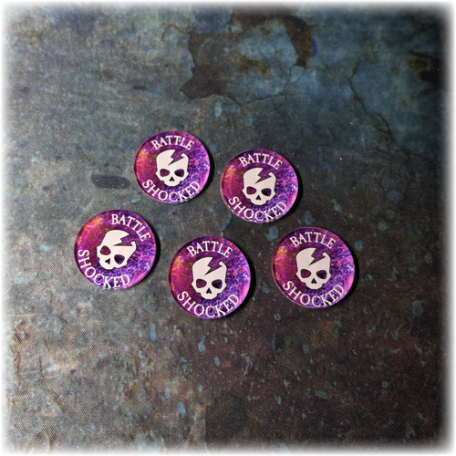 Battle Shock Acrylic Tokens (set of 5) - Full Colour - Dual Sided - 10th Edition