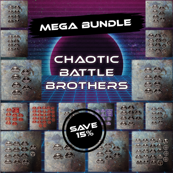 MEGA BUNDLE - Chaotic Battle Brothers - 11th ed Grimdark Token Set