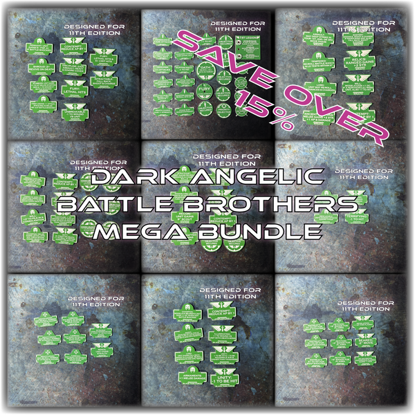 MEGA BUNDLE - Dark Angelic Battle Brothers - 11th Edition Token Set