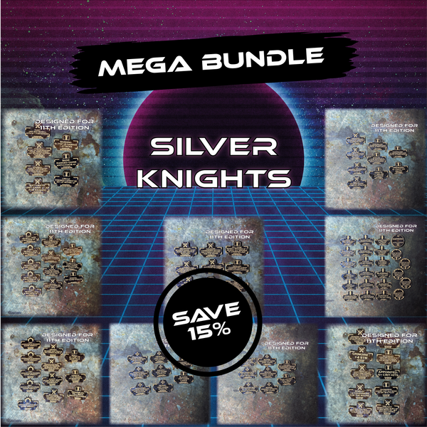 MEGA BUNDLE - Silver Knights - Grimdark Token Set